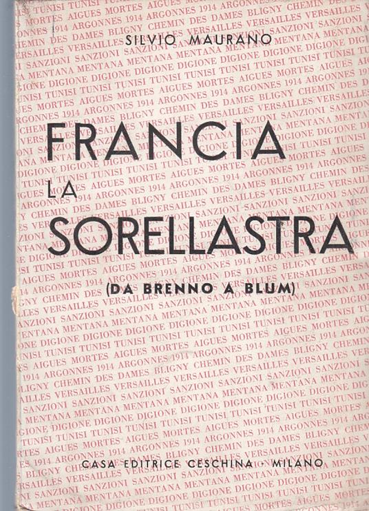 Francia La Sorellastra Da Brenno A Blum- Maurano- Ceschina - Silvio Maurano - copertina