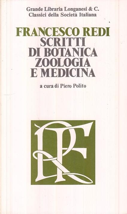 Scritti Botanica Zoologia Medicina - Francesco Redi - copertina