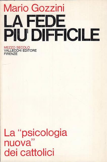 La Fede Più Difficile - Mario Gozzini - copertina