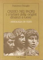 Cristo Nei Padri Antologia