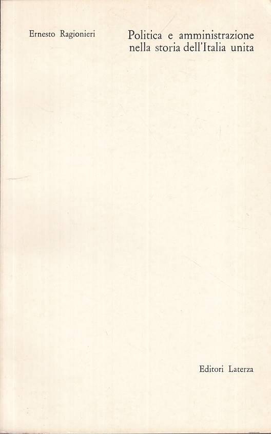 Politica E Amministrazione Storia Italia - Ernesto Ragionieri - copertina