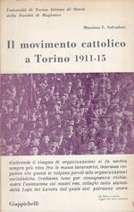 Il Movimento Cattolico A Torino 1911/15