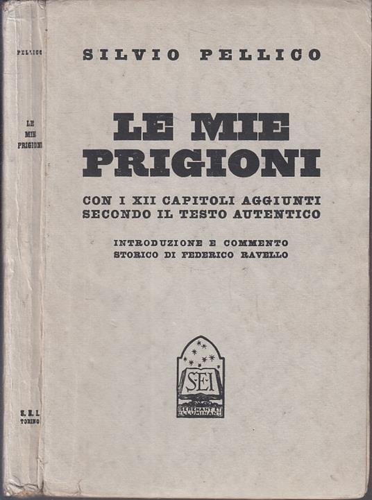 Le Mie Prigioni Con Xii Capitoli - Silvio Pellico - copertina