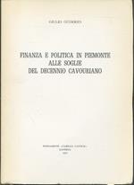 Finanza E Politica In Piemonte Decennio Cavouriano- Guderzo- 1973- B- Zts443