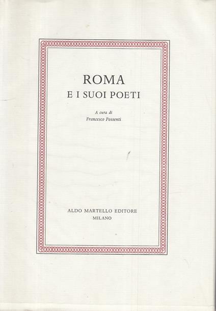 Roma E I Suoi Poeti - Francesco Possenti - copertina