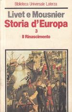 Storia D'europa N.3 Rinascimento- Livet Mousnier- Laterza