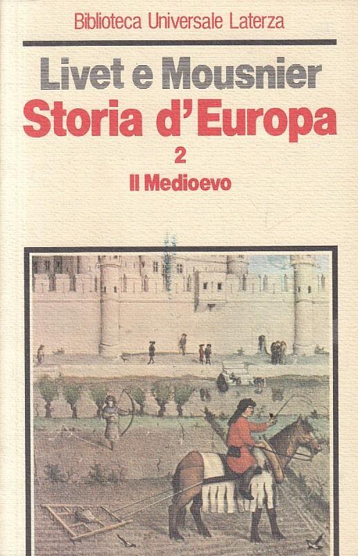 Storia D'europa N.2 Medioevo - Georges Livet - copertina