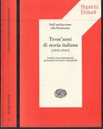 Trent'anni Di Storia Italiana 1915/1945