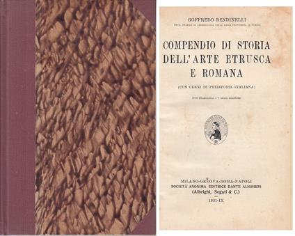 Compendio Storia Dell'arte Etrusca E Romana - Goffredo Bendinelli - copertina