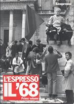 L' Espresso Il '68 Primo Volume