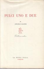 Pulci Uno E Due