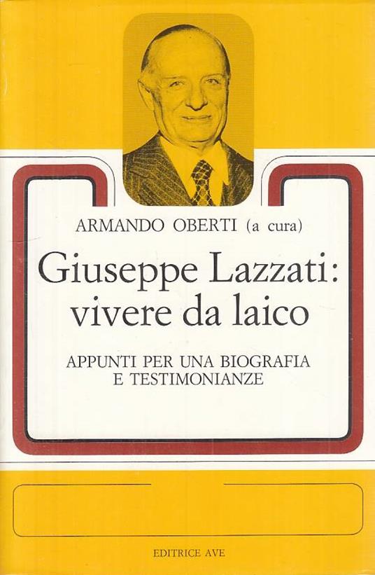 Giuseppe Lazzati Vivere Da Laico - copertina