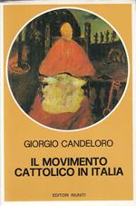 Il Movimento Cattolico In Italia