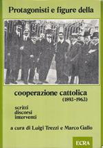 Protagonisti E Figure Cooperazione Cattollica