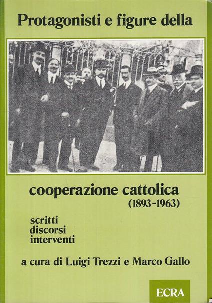 Protagonisti E Figure Cooperazione Cattollica - copertina