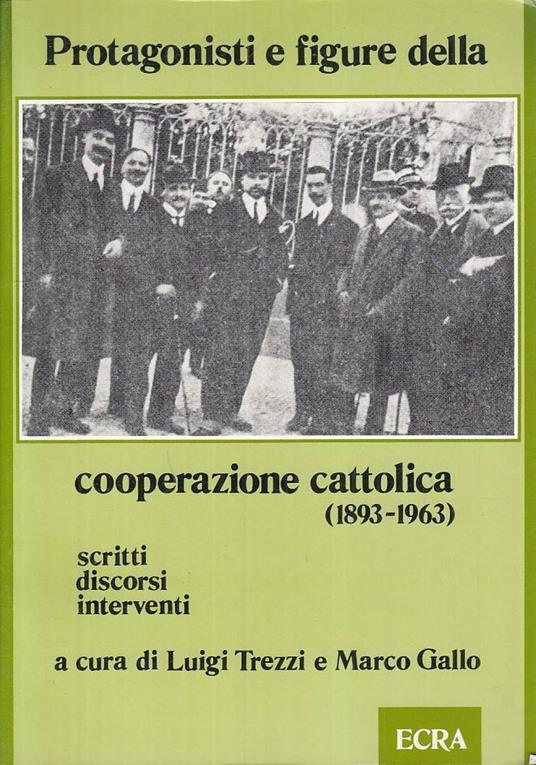Protagonisti E Figure Cooperazione Cattollica - copertina