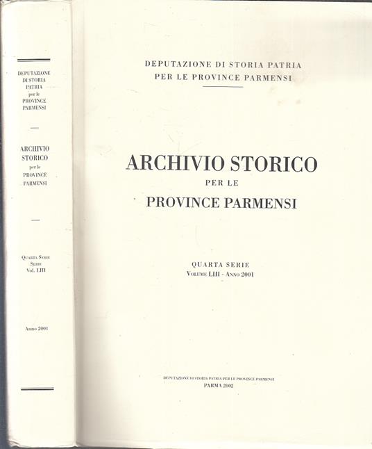 Archivio Storico Per Le Province Parmensi Quarta Serie - copertina