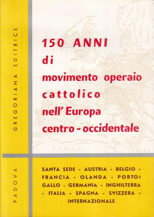 150 Anni Movimento Operaio Cattolico - copertina