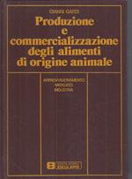 Produzione Commercializzazione Alimenti