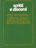 Scritti E Discorsi Del Vescovo Girolamo Bortignon