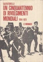Cinquantennio Di Rivolgimenti Mondiali