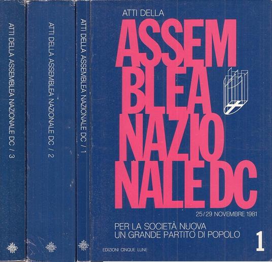 Atti Della Assemblea Nazionale Dc 3 Voll - copertina