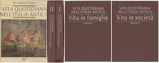 Vita Quotidiana Italia Antica Famiglia Società - copertina