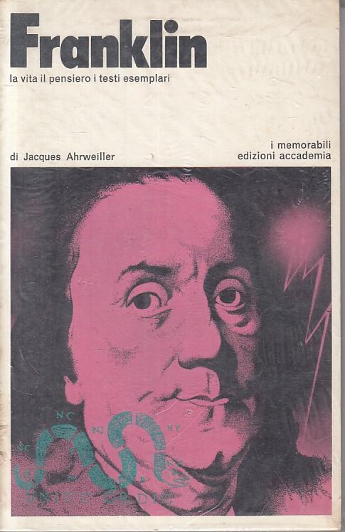 Franklin Vita Pensiero Testi - Jacques Ahrweiller - copertina