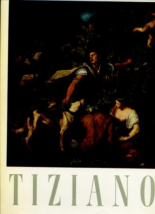 I Sommi Dell'arte Italiana Tiziano- Dell'acqua- Martello - G. Alberto Dell'Acqua - copertina