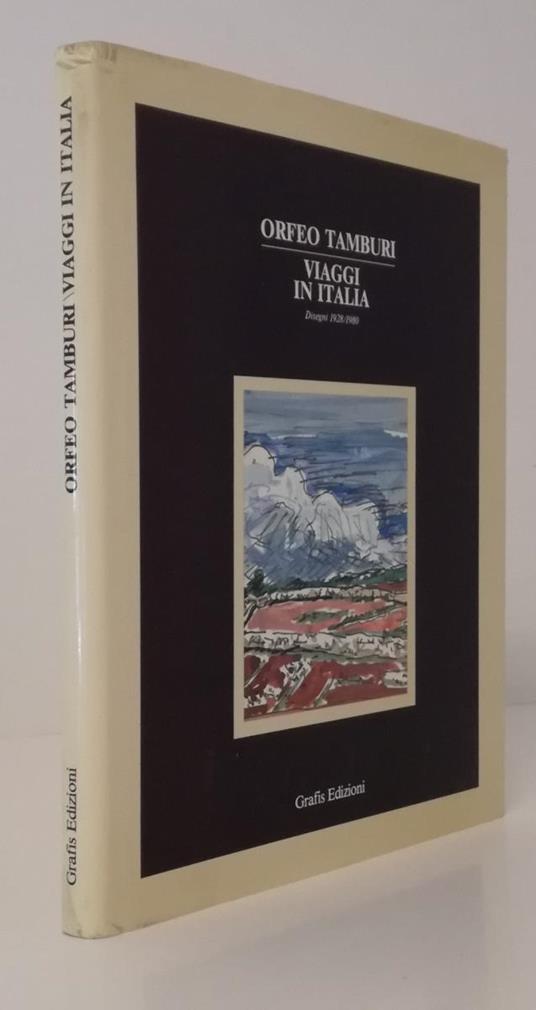 Viaggi In Italia Disegni 1928/1980- Orfeo Tamburi- Grafis - Orfeo Tamburi - copertina