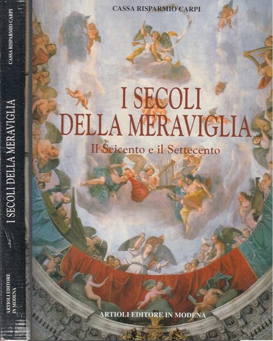 I Secoli Della Meraviglia Seicento Settecento - copertina