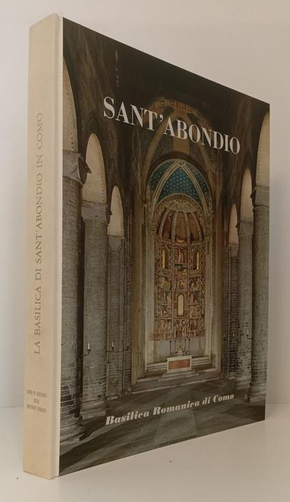 La Basilica Romantica Di Sant'abbondio In Como - copertina