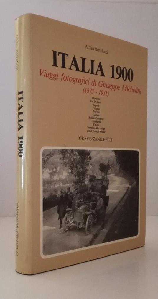Italia 1900 Giuseppe Michelini - Attilio Bertolucci - copertina