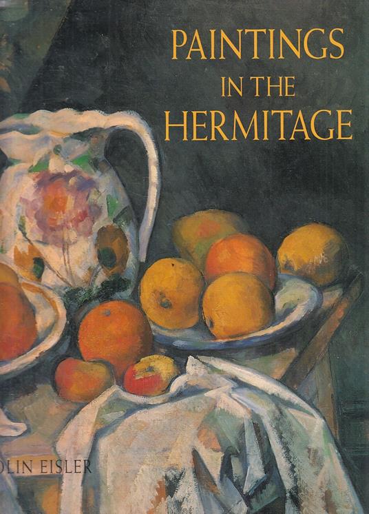 Paintings In The Hermitage - Colin Eisler - copertina