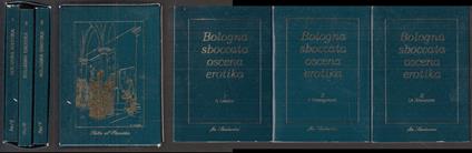 Bologna Sboccata Oscena Erotika 3 Volumi - copertina