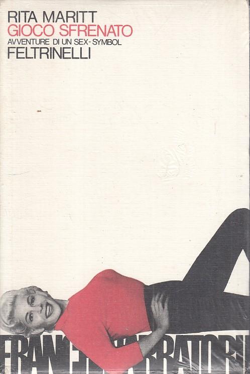 Gioco Sfrenato Sigillato - Rita Maritt - copertina