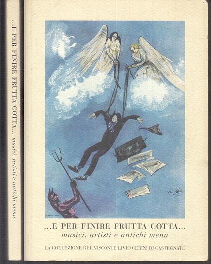 E Per Finire Frutta Cotta Antichi Menù Parma Teatro Regio - copertina