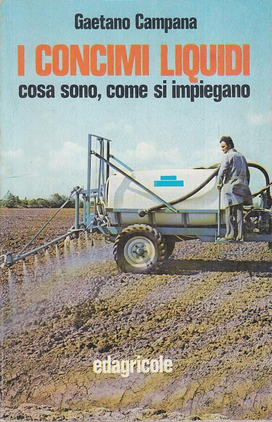 Concimi Liquidi Cosa Sono Come Si Impiegano - copertina