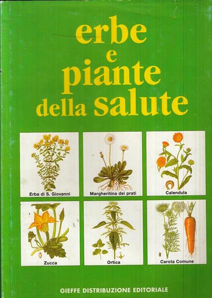 Erbe E Piante Della Salute - copertina