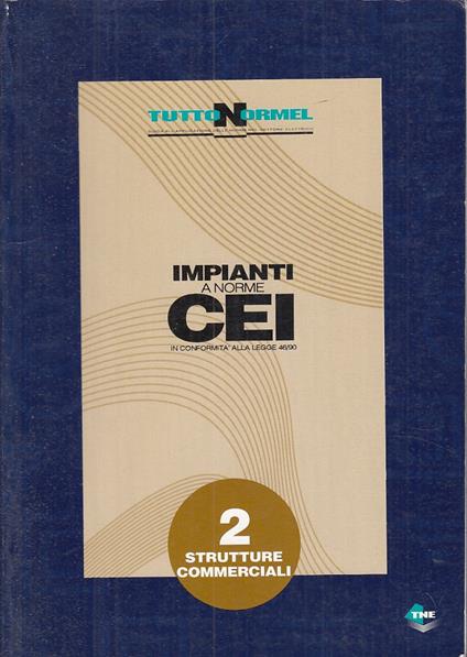 Impianti A Norme Cei 2 Strutture Commerciali - copertina