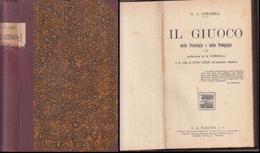 Il Giuoco- Colozza- Paravia- Biblioteca Filosofia Pedagogia - copertina