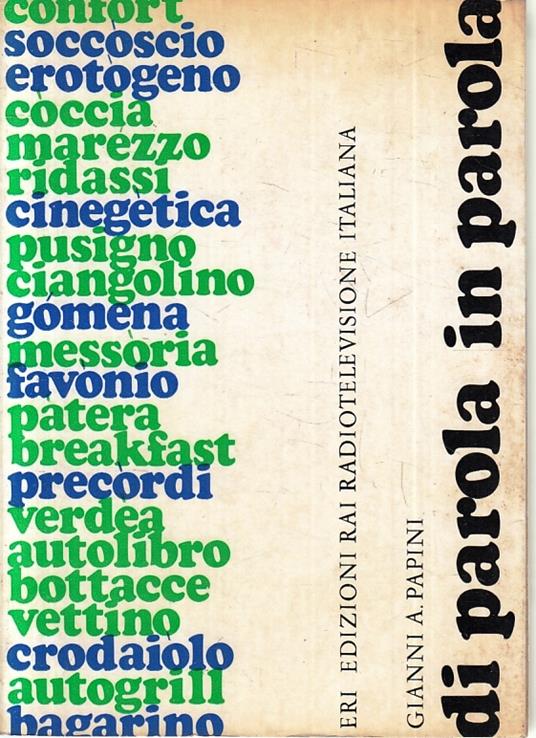 Di Parola In Parola - Gianni A. Papini - copertina