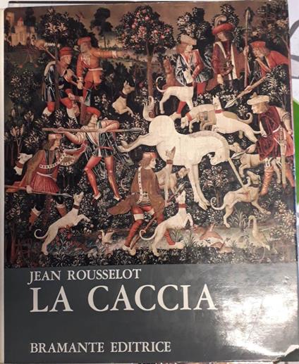 La Caccia - Jean Rousselot - copertina