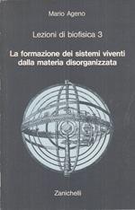 Lezioni Biofisica 3 Sistemi Viventi- Ageno- Zanichelli
