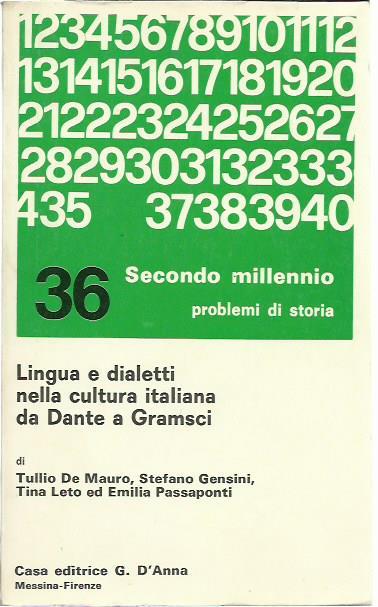 Lingua e dialetti nella cultura italiana da Dante a Gramsci - Mauro Gensini - copertina