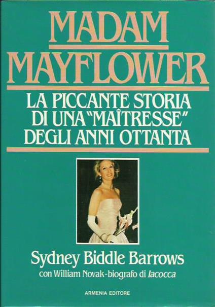 Madame Mayflower - Sydney Biddle Barrows - copertina