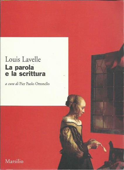 parola e la scrittura - Louis Lavelle - copertina