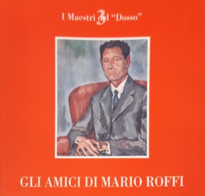 Gli amici di Mario Roffi - copertina