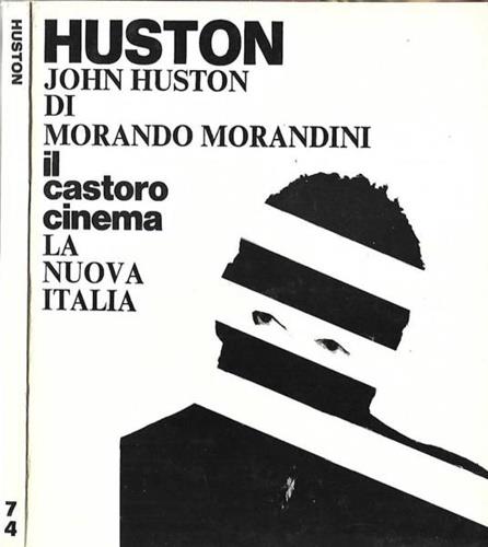 John Huston - Morando Morandini - copertina