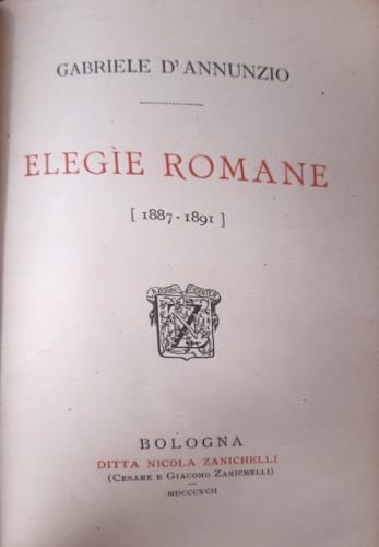 Elegie romane 1887 - 1891 - Gabriele D'Annunzio - copertina